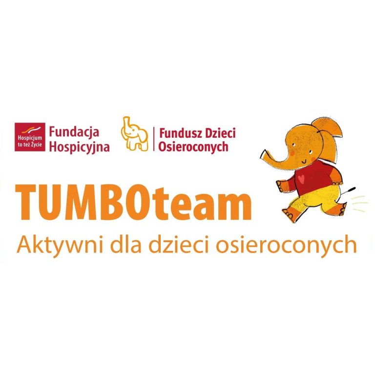 Baner fundacji hospicyjnej. napisy: fundacja hospicyjna, fundusz dzieci osieroconych, tumboteam, aktywni dla dzieci osieroconych